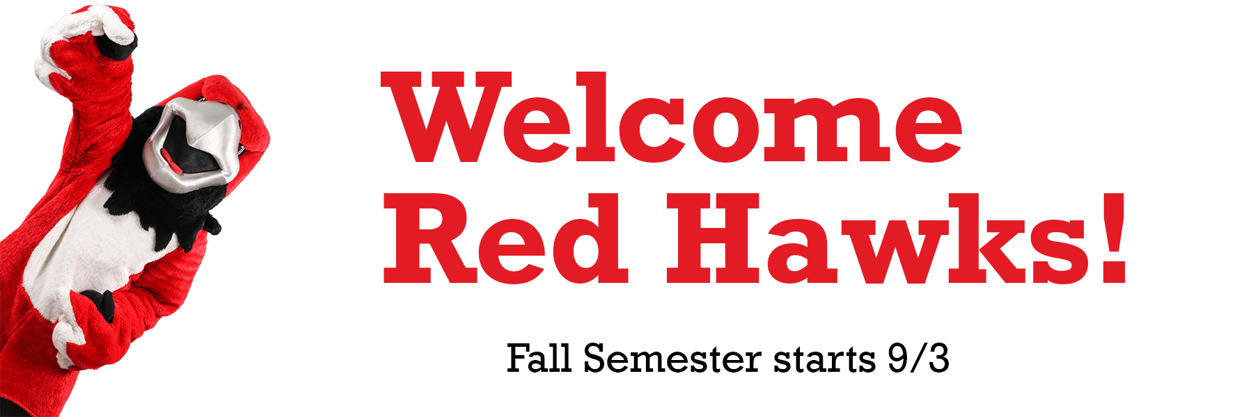 Welcome Red Hawks