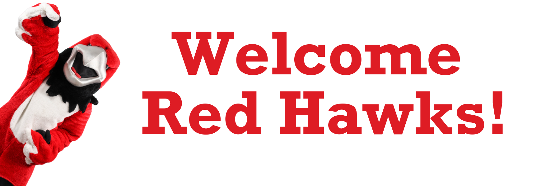 Welcome Red Hawks!