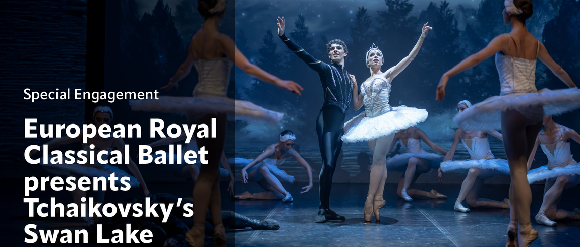 European Royal Classical Ballet presents Tchaikovsky's Swan Lake